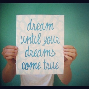 dream until